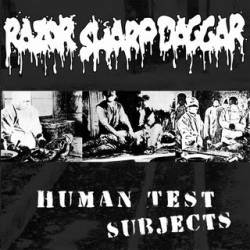 Razor Sharp Daggar : Human Test Subjects